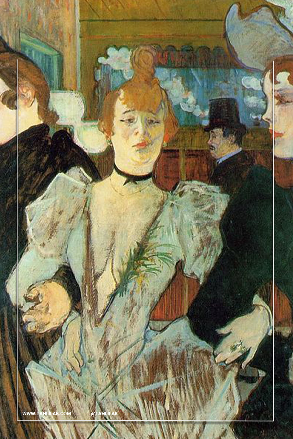 آنری دو تولوز لوترک (Henri de Toulouse-Lautrec)