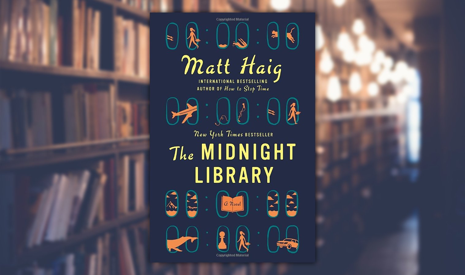 رمان کتابخانه نیمه شب اثر مت هیگ (The Midnight Library) - پر فروش‌ ترین کتاب‌ های ۲۰۲۰ 